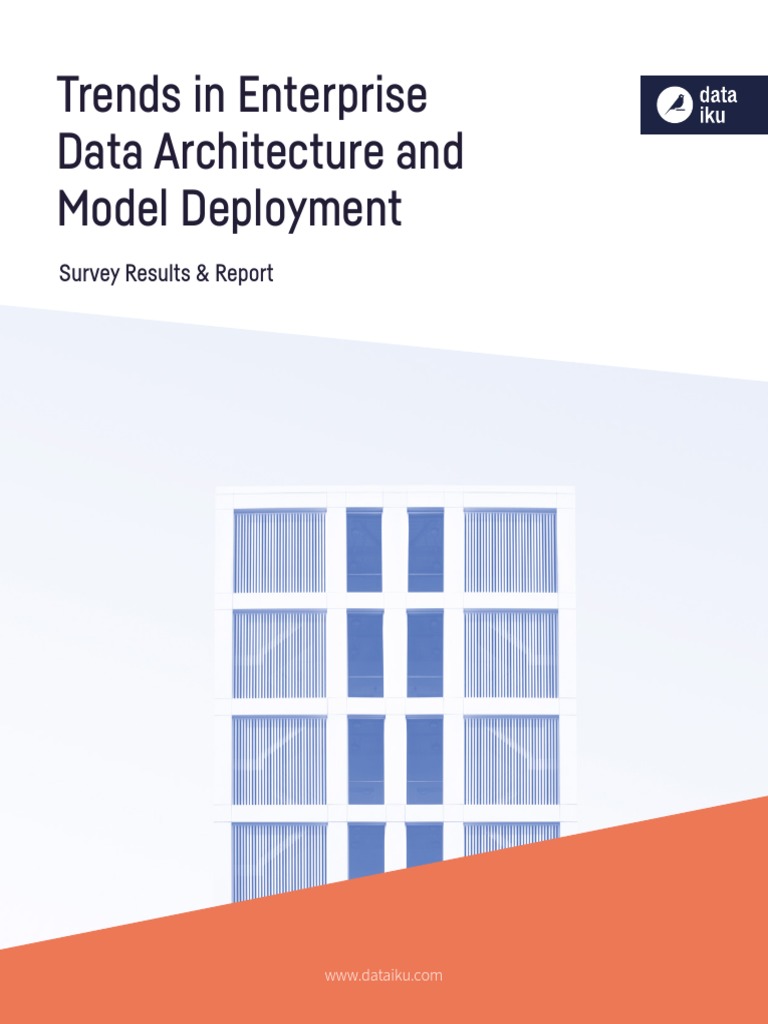 Trends in Enterprise Data Architecture and Model Deployment Survey