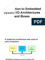 Introduction To Embedded System I/O Architectures and Buses
