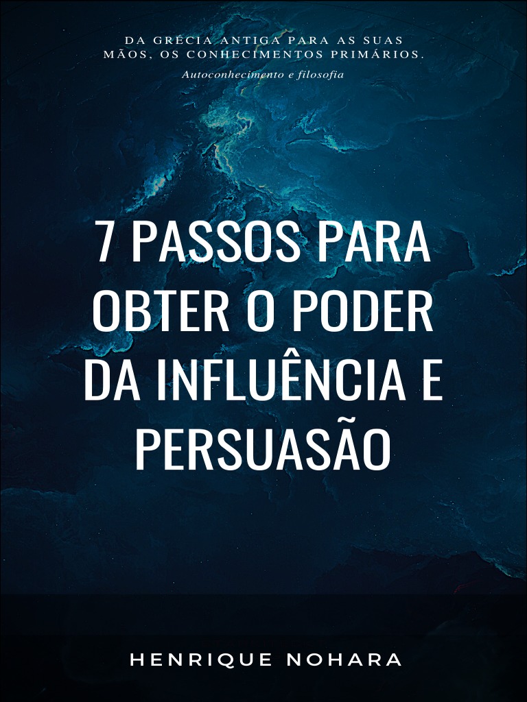 E Book 7 Passos Para Obter O Poder Da Influência Pdf Conhecimento