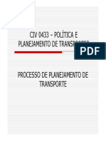 CIV 0433 - AULAS 13 e 14 mod - PROCESSO DE PLANEJAMENTODE TRANSPORTE