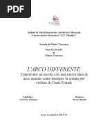 L'arco differente: Trascrivere un secolo con una nuova idea di arco usando come esempio la sonata per violino di Cesar Franck