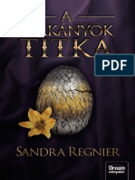 Sandra Regrnier - Sárkányok Gyermeke Trilógia 3. - A Sárkányok Titka