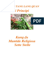 QI XING TANG LANG QUAN. I Principi. Kung-fu Mantide Religiosa Sette Stelle