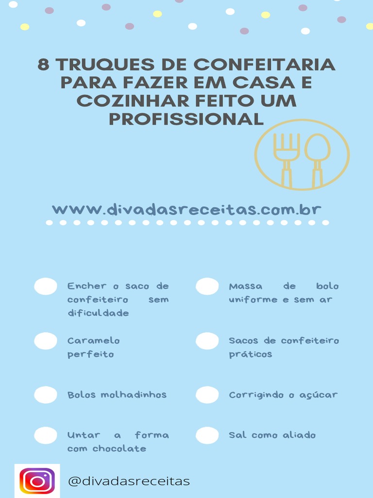 8 Truques De Confeitaria Para Fazer Em Casa E Cozinhar Feito Um