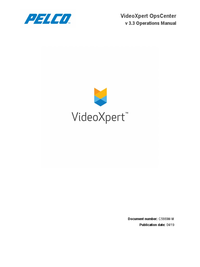 Videoxpert Opscenter V 3 3 Operations Manual Pdf Streaming Media