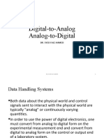 Digital-to-Analog Analog-to-Digital: Dr. Syed Faiz Ahmed