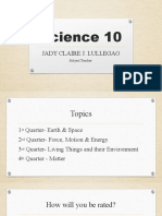 Science 10: Jady Claire J. Lullegao