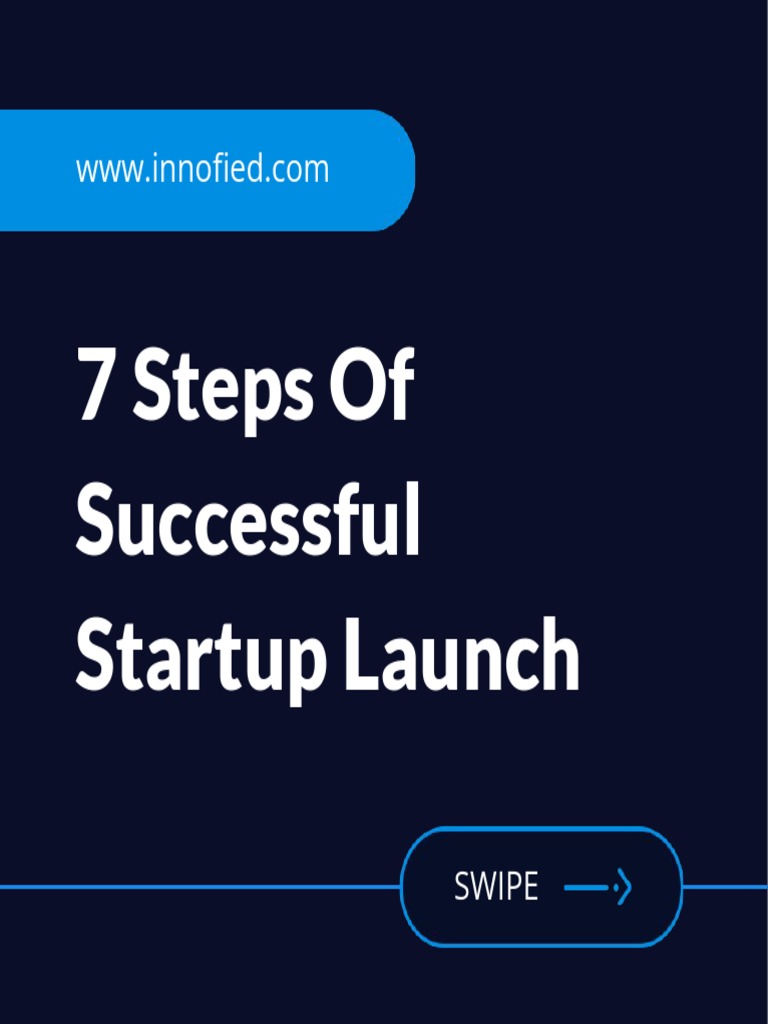 7 Steps of Successful Startup Launch | PDF