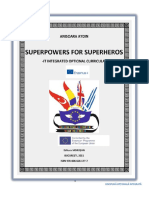 IT Integrated Curricula "Superpowers For Superheros" For 8th Grade, Teacher's Book and Pupil's Workbook