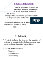 Defect Rate and Reliability: Defect Rate: Define As The Number of Defects Per