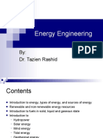 Energy Engineering: By: Dr. Tazien Rashid