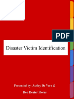 Disaster Victim Identification: Presented By: Ashley de Vera & Don Dexter Flores