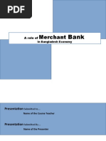 Download Presentation in Merchant Bank by Nafiz Imtiaz SN53566470 doc pdf