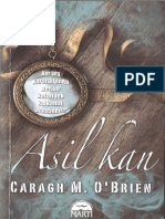 Caragh M. Obrien - Asil Kan