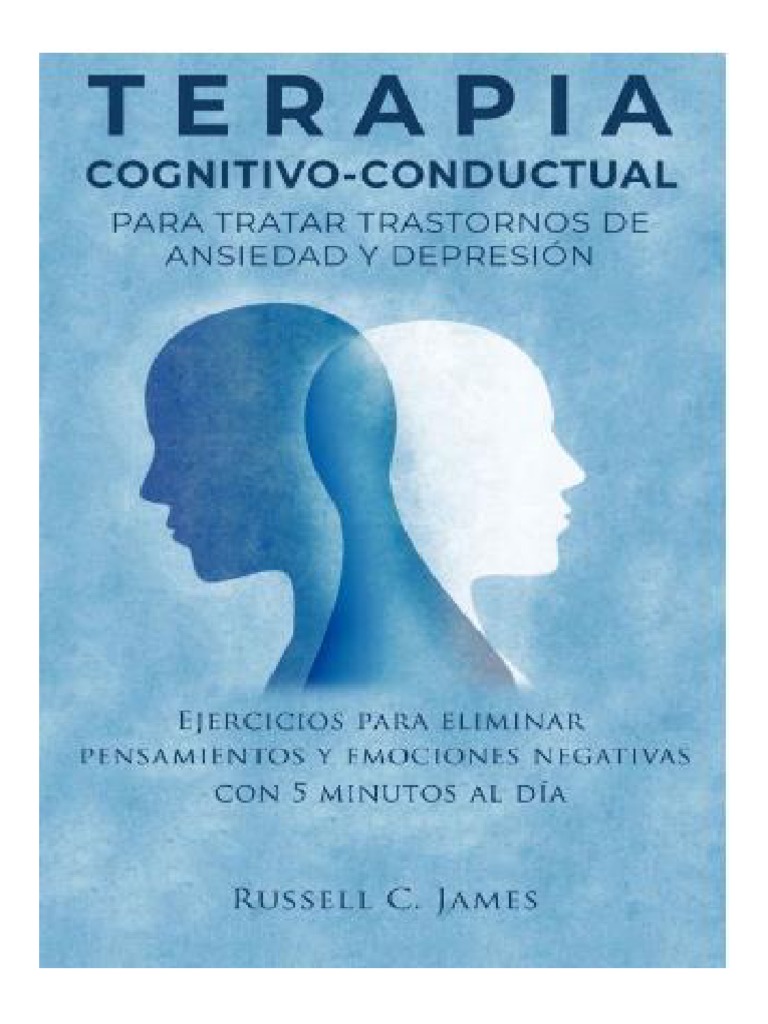 TERAPIA CC PARA TRTAR TRASTORNOS de ANSIEDAD Y DEPRESION. Ejercicios ...