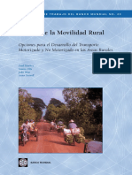 Mejora de La Movilidad Rural: Opciones para El Desarrollo Del Transporte Motorizado y No Motorizado en Las Areas Rurales