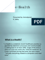 E - Health (The New Concept in Medicine) By: Anmolpreet