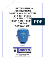 Operator'S Manual For Townsend 7-1/16" X 3M - 7-1/16" X 5M 9" X 3M - 9" X 5M 11" X 3M - 11" X 5M 13-3/8" X 3M - 13-5/8" 5M Type 84 Annular Bop