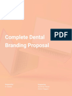 Complete Dental Branding Proposal: Prepared For: Prepared by