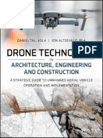 Drone Technology in Architecture, Engineering, and Construction A Strategic Guide To Unmanned Aerial Vehicle Operation and Implementation by Daniel Tal Jon Altschuld