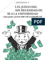 Gana El Juego Del Dinero Sin Necesidad de Ir a La Universidad