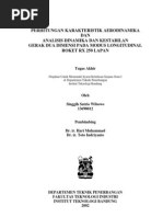 Download Thesis Singgih Undergraduate - Perhitungan Karakteristik Aerodinamika  Dinamika Dan Kestabilan Roket RX 250 LAPAN by Singgih Satrio Wibowo SN53575175 doc pdf