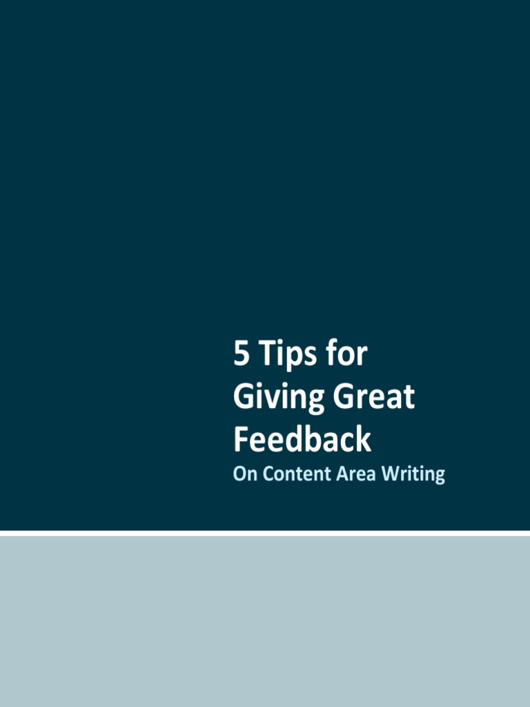 5 Tips For Giving Great Feedback | PDF | Rubric (Academic) | Goal