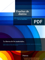 Pruebas de Dureza Oficial