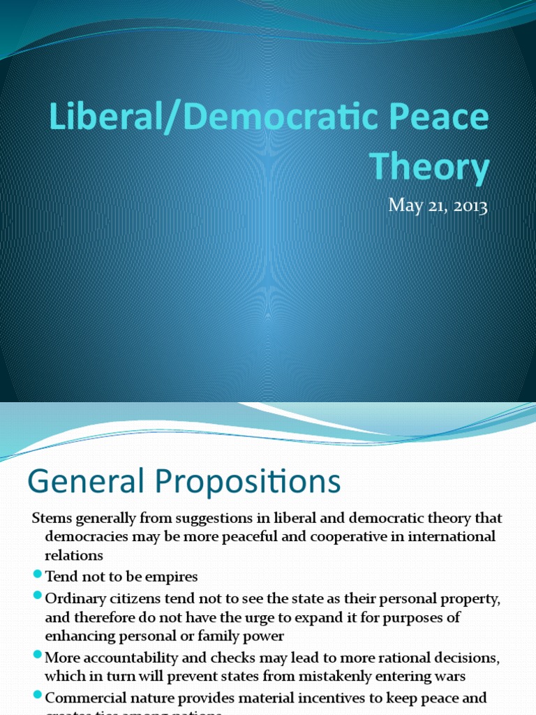 Liberal and Democratic Peace Theories | PDF | Liberalism | Political ...