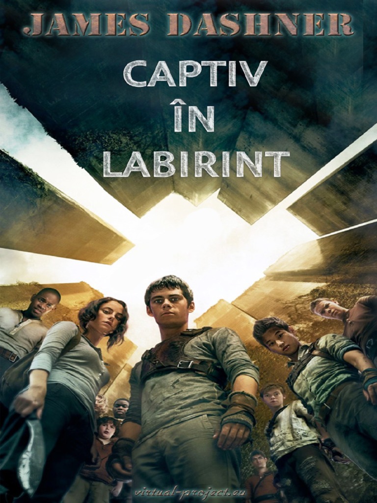 James Dashner - Labirintul 1 Captiv În Labirint | PDF