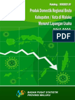 Produk Domestik Regional Bruto Kabupaten - Kota Di Maluku Menurut Lapangan Usaha 2016 - 2020