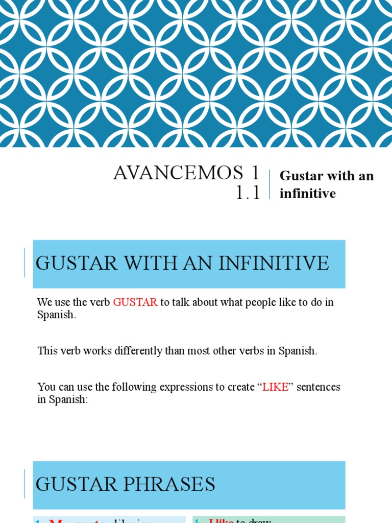 Gustar With An Infinitive1.1 | PDF