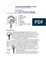 1.) Bourdon Tube Pressure Gauge: Experiment #5 Pressure Transducers / Gages: 3 Ways To Measure Pressure