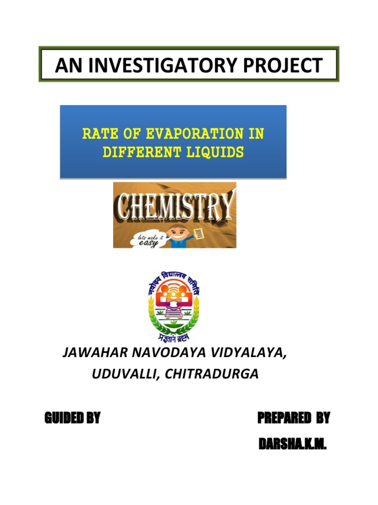 An Investigatory Project: Rate of Evaporation in Different Liquids | PDF