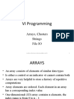 VI Programming: Arrays, Clusters Strings File IO