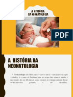 A História Da Neonatologia