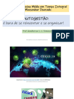 Reinvente-se com autogestão