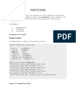 Partitions: Partitioning Enables You To Decompose Very Large Tables and Indexes Into