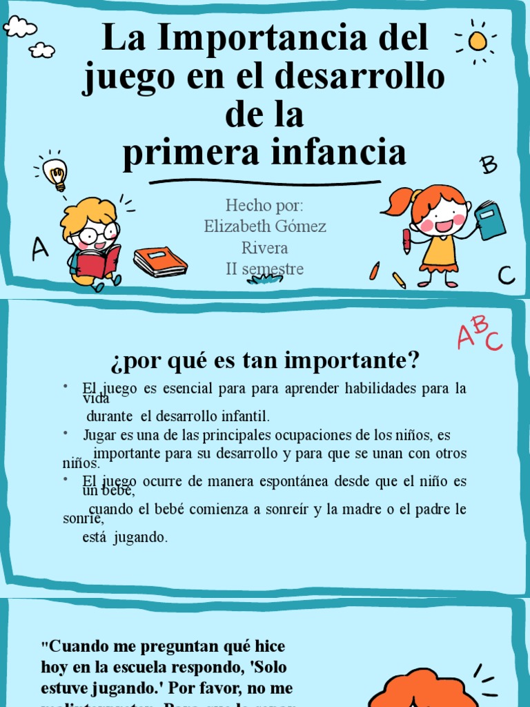 La Importancia Del Juego en El Desarrollo de La Primera Infancia ...