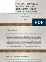 Ayu Cahaya Indah - Pencairan Tongkol Jagung Secara Termokimia Dalam Etanol Superkritik