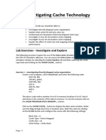 Investigating Cache Technology Solutions