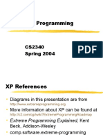 Extreme Programming: Cs2340 Spring 2004