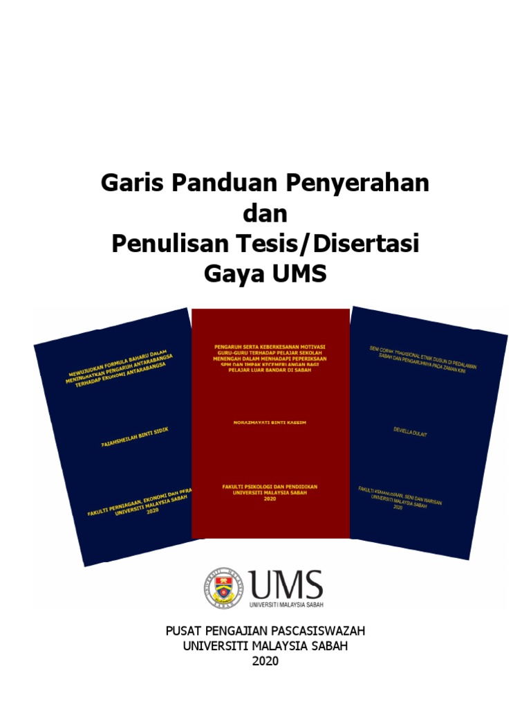 Garis Panduan Penyerahan Dan Penulisan Tesis Disertasi Ums Updated 170120 Merged 1 Fvbfkz Pdf