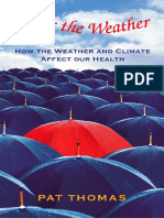 Pat Thomas - Under The Weather - How Weather and Climate Affect Our Health-Vision (2004)
