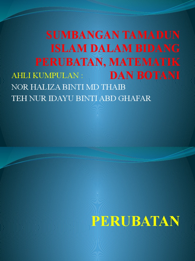 Titas Sumbangan Tamadun Islam Dalam Bidang Perubatan