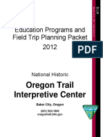 Education Programs and Field Trip Planning Packet 2012: Oregon Trail Interpretive Center