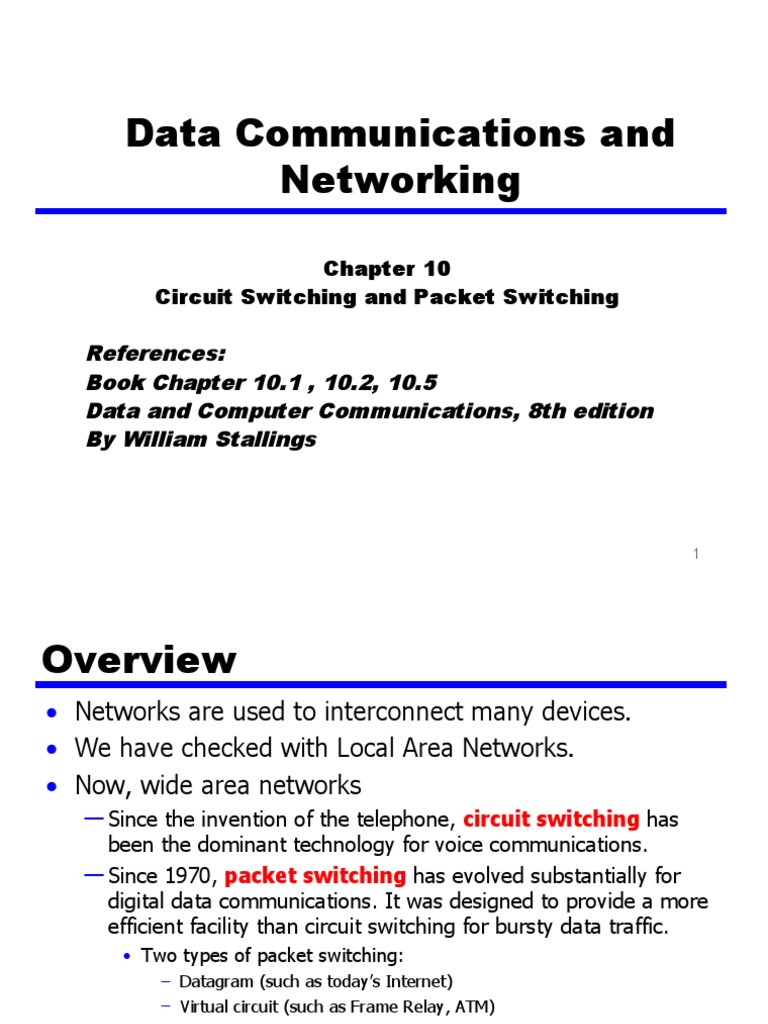 Data Communications and Networking: Circuit Switching and Packet ...