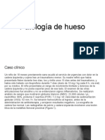 Practica 10 .Patologia de hueso. caso