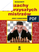 Szachy Dla Przyszłych Mistrzów by Jerzy Konikowski