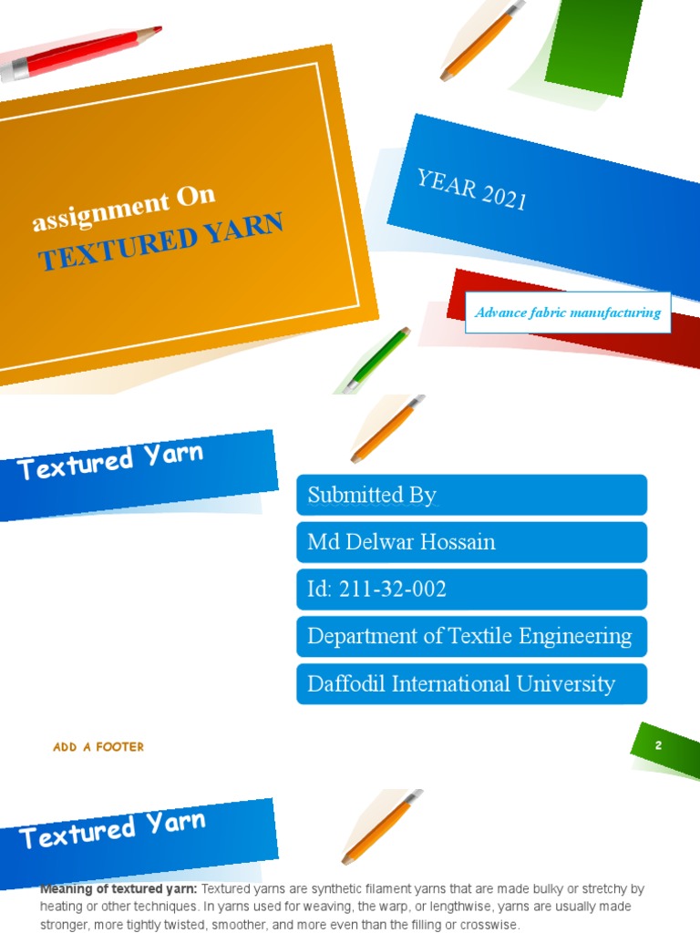 Assignment On Textured Yarns | PDF | Yarn | Knitting